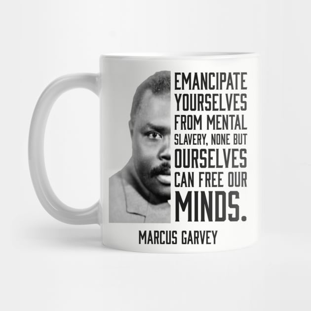 Emancipate yourselves from mental slavery, Marcus Garvey, Black History by UrbanLifeApparel